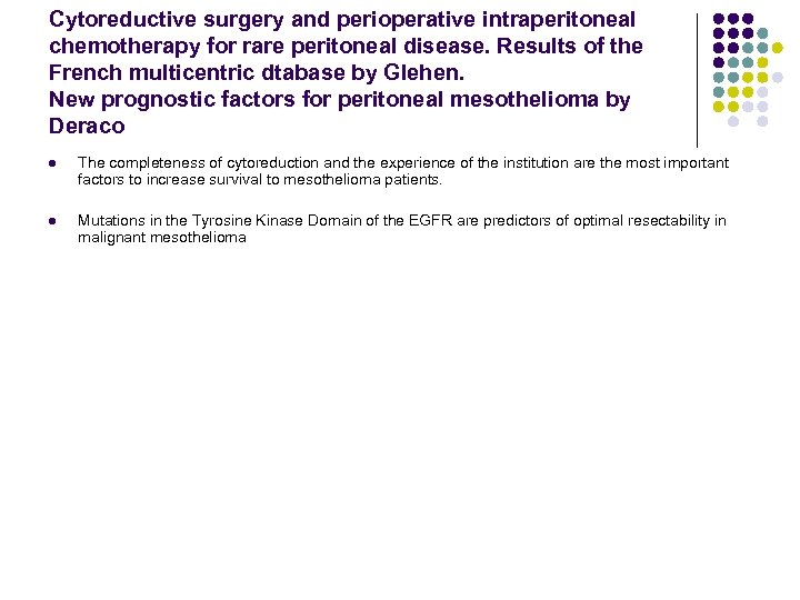 Cytoreductive surgery and perioperative intraperitoneal chemotherapy for rare peritoneal disease. Results of the French