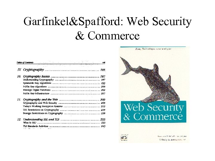 Garfinkel&Spafford: Web Security & Commerce 
