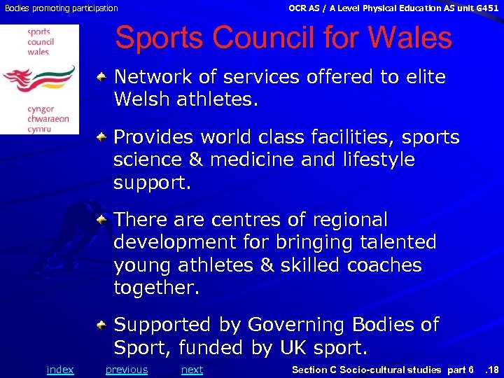 Bodies promoting participation OCR AS / A Level Physical Education AS unit G 451