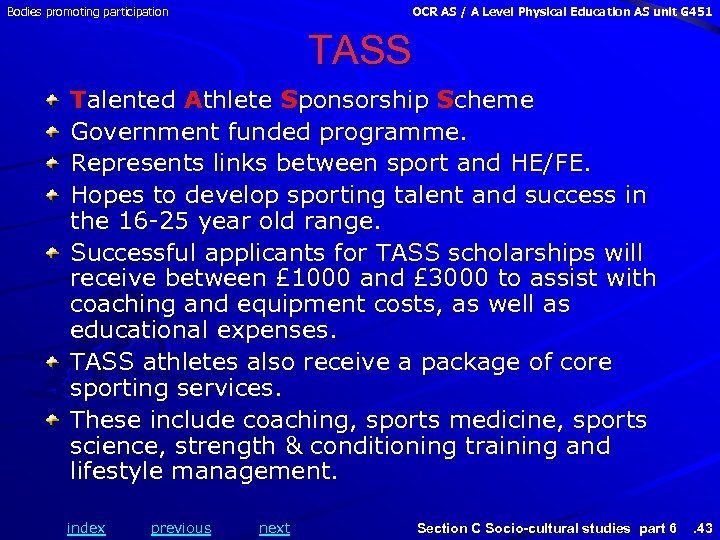Bodies promoting participation OCR AS / A Level Physical Education AS unit G 451