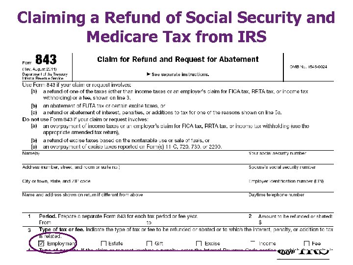 Claiming a Refund of Social Security and Medicare Tax from IRS 