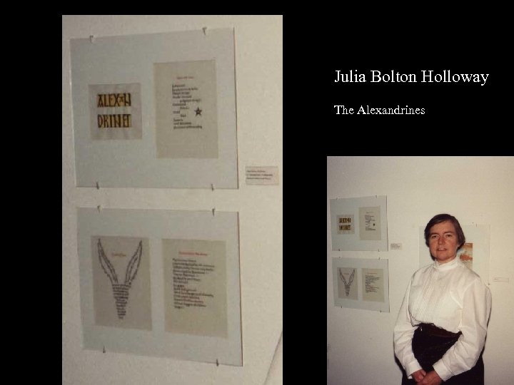 Julia Bolton Holloway The Alexandrines 