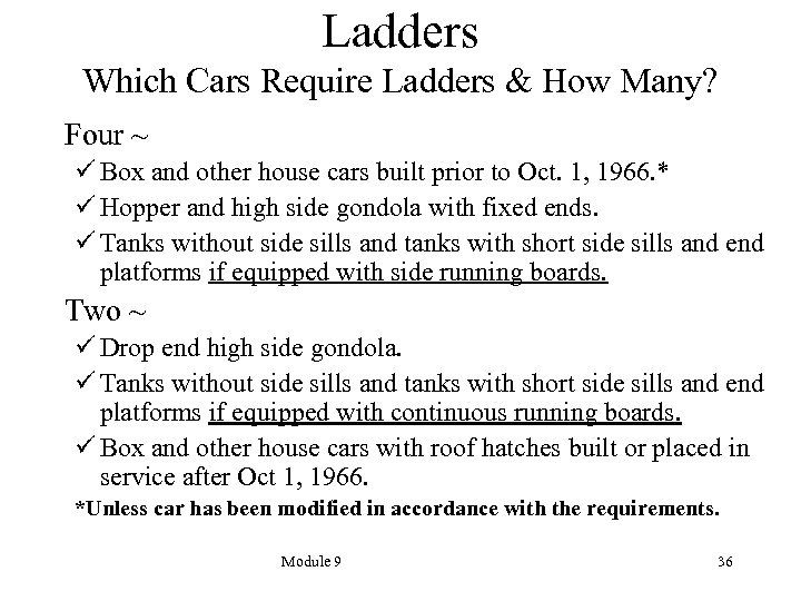 Ladders Which Cars Require Ladders & How Many? Four ~ ü Box and other