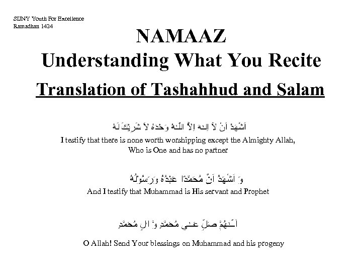 SIJNY Youth For Excellence Ramadhan 1424 NAMAAZ Understanding What You Recite Translation of Tashahhud