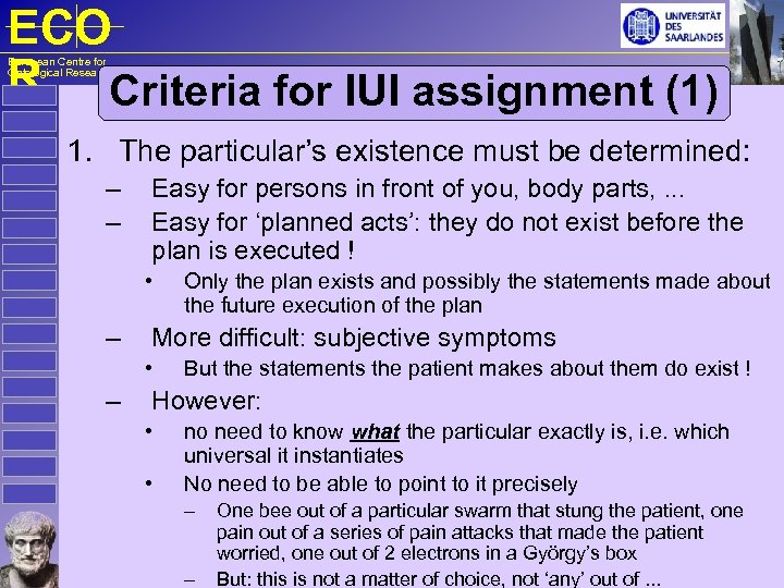 ECO R Criteria for IUI assignment (1) European Centre for Ontological Research 1. The