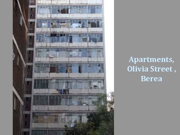 Apartments, Olivia Street , Berea 