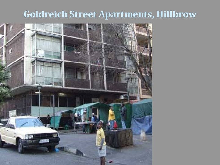 Goldreich Street Apartments, Hillbrow 