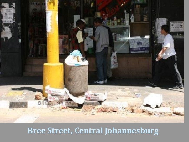 Bree Street, Central Johannesburg 