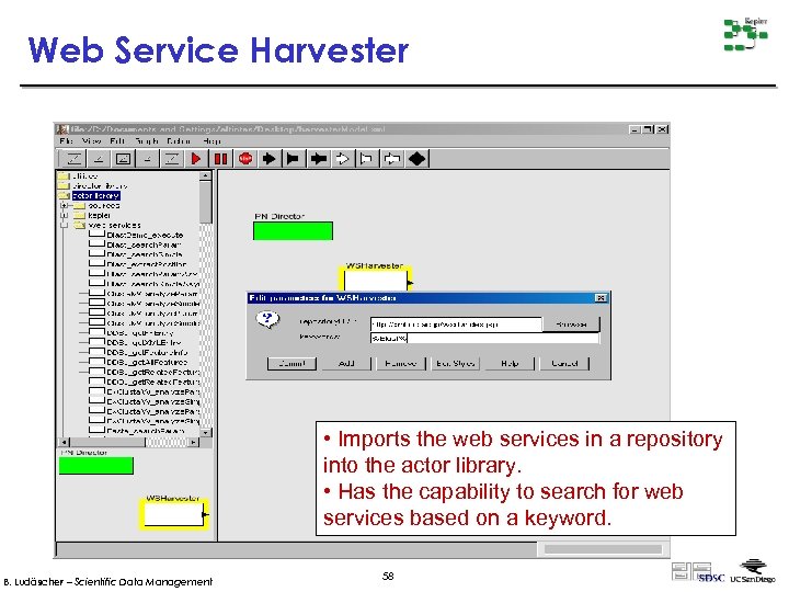 Web Service Harvester • Imports the web services in a repository into the actor