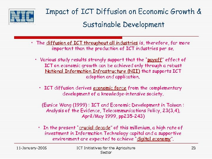 Impact of ICT Diffusion on Economic Growth & Sustainable Development • The diffusion of