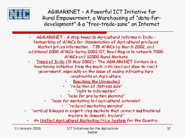 AGMARKNET – A Powerful ICT Initiative for Rural Empowerment, a Warehousing of “data-fordevelopment” &