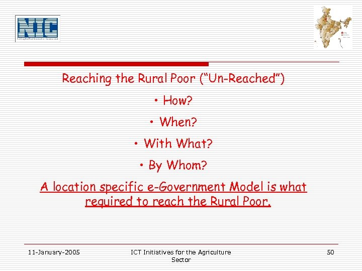 Reaching the Rural Poor (“Un-Reached”) • How? • When? • With What? • By