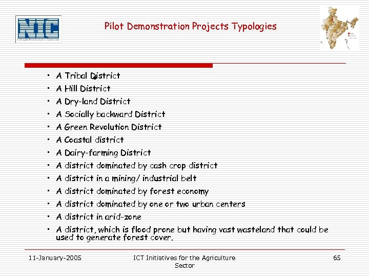 Pilot Demonstration Projects Typologies • A Tribal District · • A Hill District •