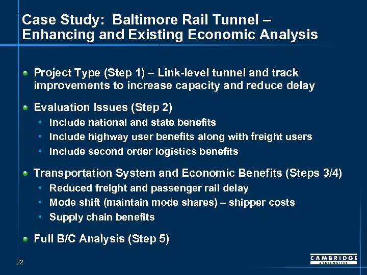 Case Study: Baltimore Rail Tunnel – Enhancing and Existing Economic Analysis Project Type (Step