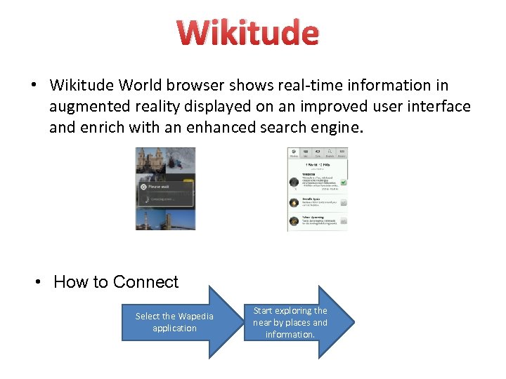 Wikitude • Wikitude World browser shows real-time information in augmented reality displayed on an
