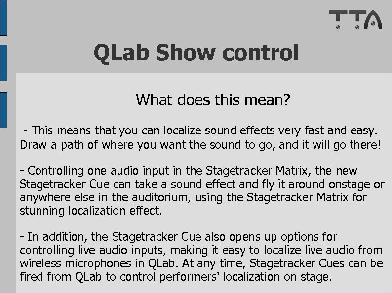 QLab Show control What does this mean? - This means that you can localize