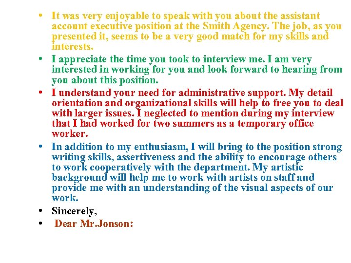  • It was very enjoyable to speak with you about the assistant account