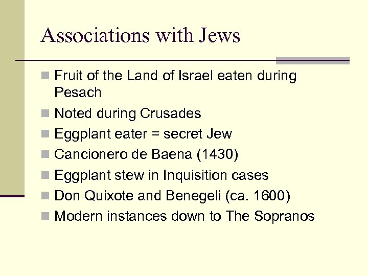 Associations with Jews n Fruit of the Land of Israel eaten during Pesach n