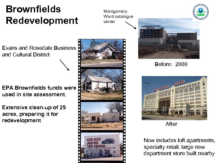 Brownfields Redevelopment Montgomery Ward catalogue center Evans and Rosedale Business and Cultural District Before: