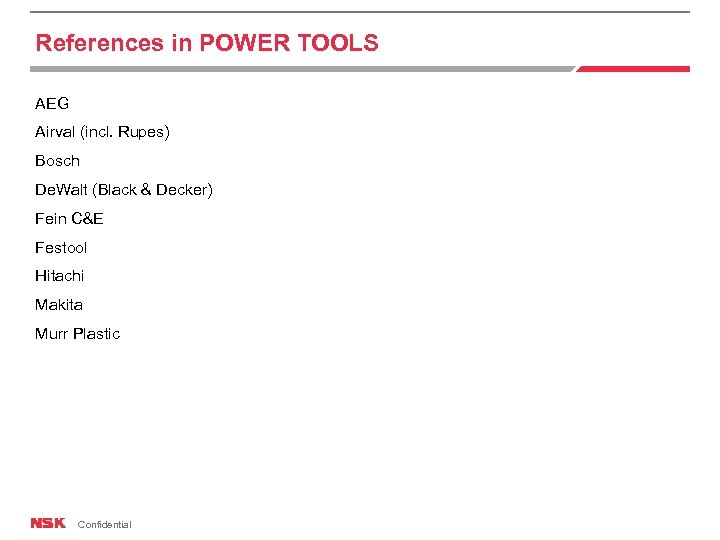 References in POWER TOOLS AEG Airval (incl. Rupes) Bosch De. Walt (Black & Decker)