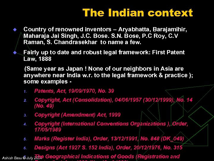 The Indian context u Country of renowned inventors – Aryabhatta, Barajamihir, Maharaja Jai Singh,