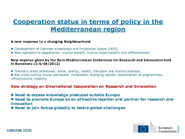 Cooperation status in terms of policy in the Mediterranean region A new response to