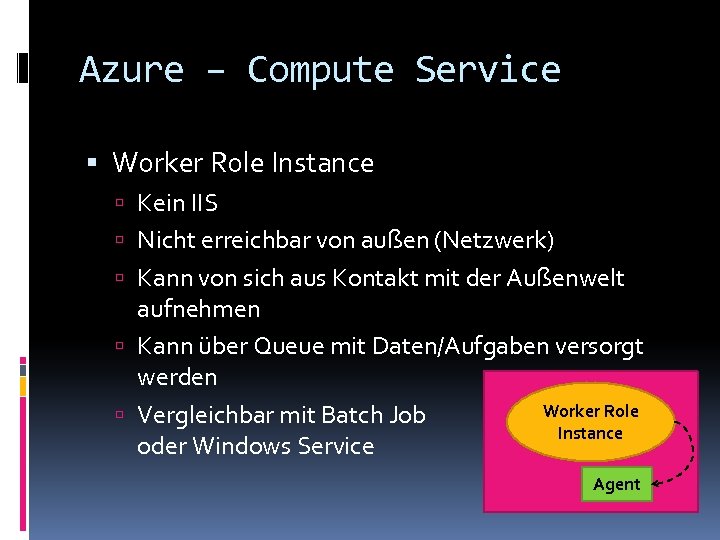 Azure – Compute Service Worker Role Instance Kein IIS Nicht erreichbar von außen (Netzwerk)