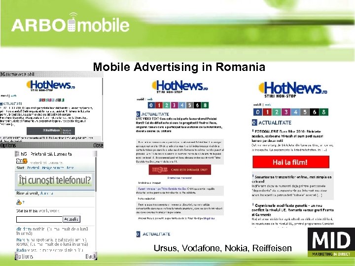 Mobile Advertising in Romania Ursus, Vodafone, Nokia, Reiffeisen 