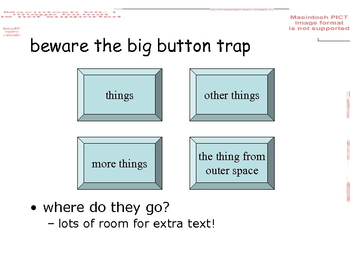 beware the big button trap things other things more things the thing from outer
