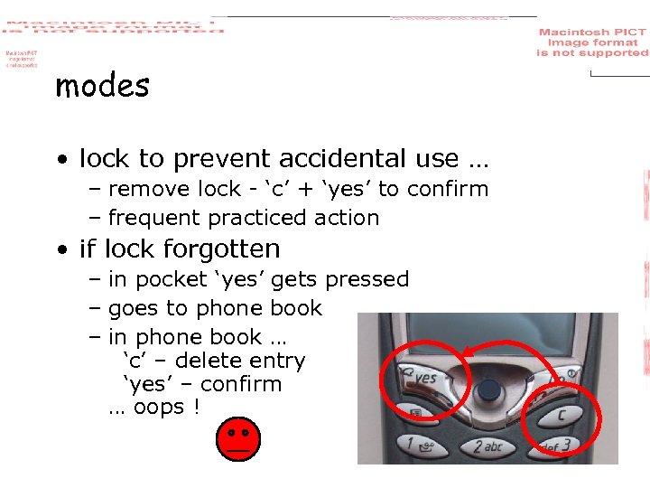 modes • lock to prevent accidental use … – remove lock - ‘c’ +