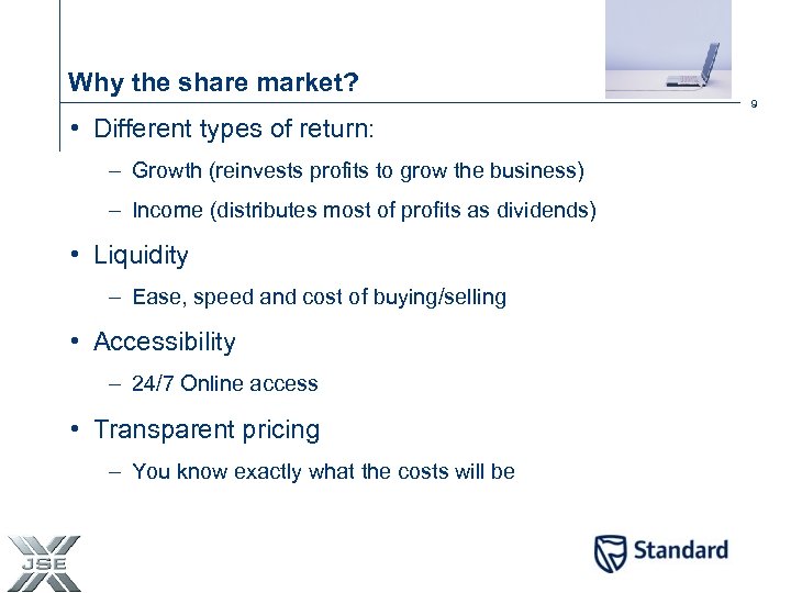 Why the share market? 9 • Different types of return: – Growth (reinvests profits