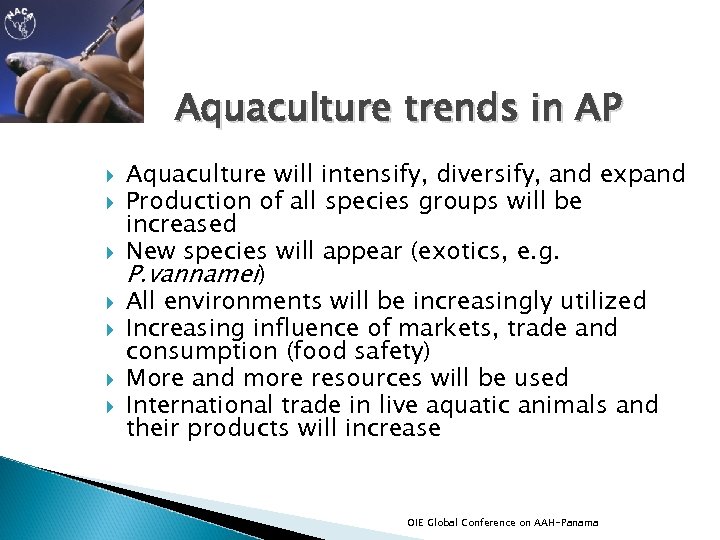 Aquaculture trends in AP Aquaculture will intensify, diversify, and expand Production of all species