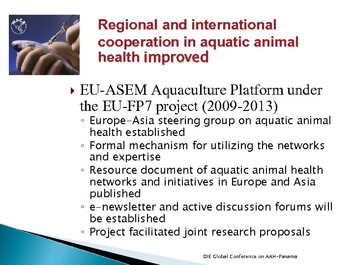 Regional and international cooperation in aquatic animal health improved EU-ASEM Aquaculture Platform under the