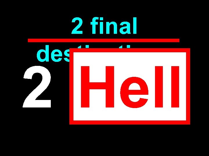 2 final destinations 2 Hell 