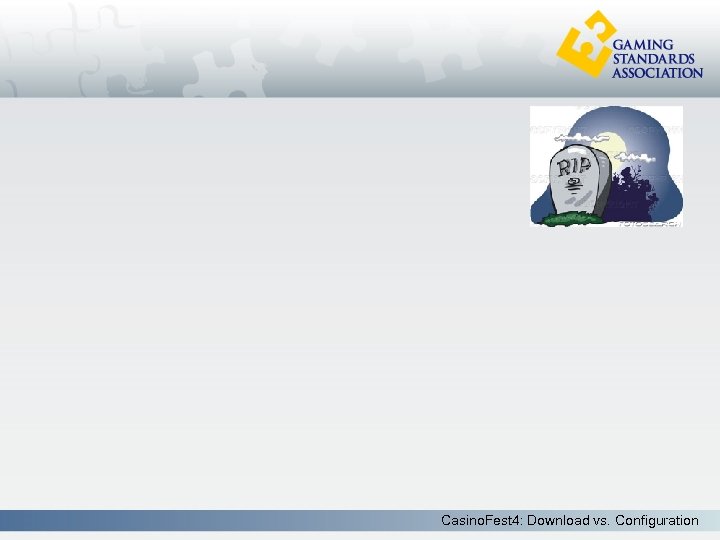 Casino. Fest 4: Download vs. Configuration 