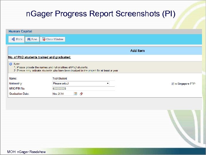 n. Gager Progress Report Screenshots (PI) MOH: n. Gager Roadshow 