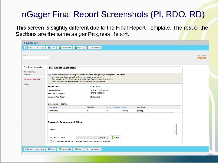 n. Gager Final Report Screenshots (PI, RDO, RD) This screen is slightly different due