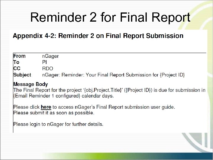 Reminder 2 for Final Report 