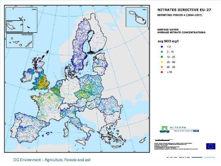 DG Environment – Agriculture, Forests and soil 