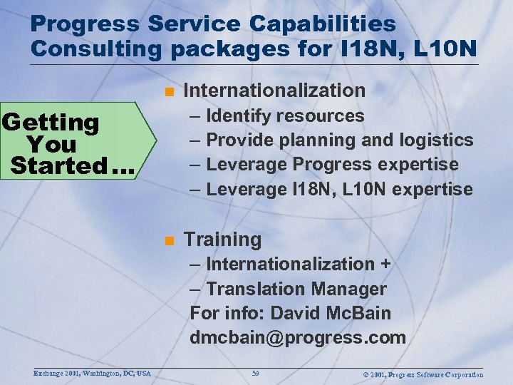 Progress Service Capabilities Consulting packages for I 18 N, L 10 N n Getting