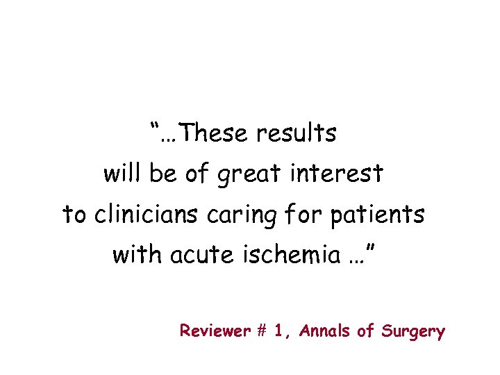 “…These results will be of great interest to clinicians caring for patients with acute