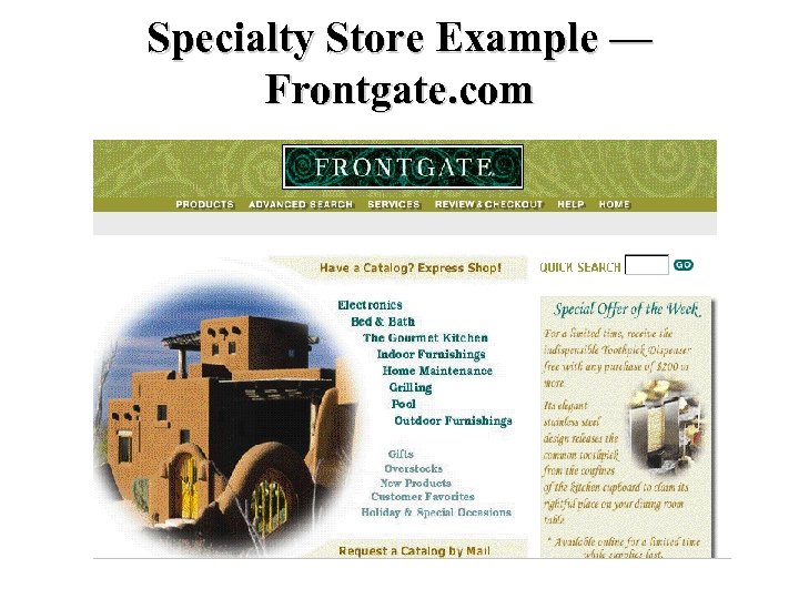 Specialty Store Example — Frontgate. com 