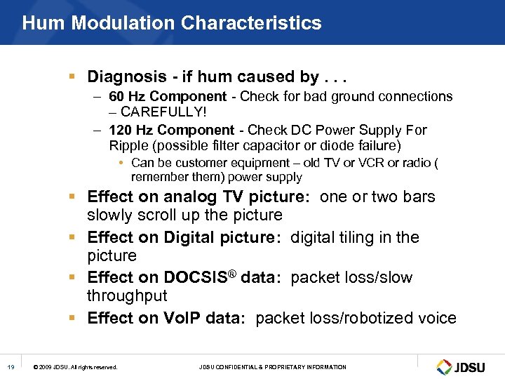 Hum Modulation Characteristics § Diagnosis - if hum caused by. . . – 60