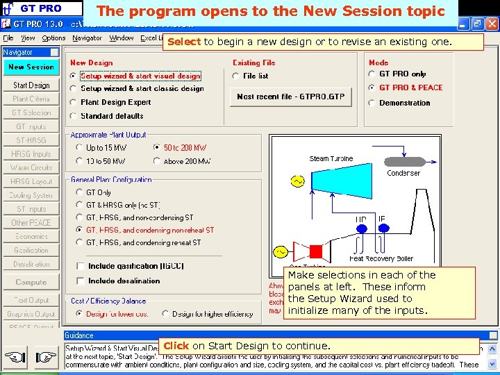 GT PRO The program opens to the New Session topic Select to begin a