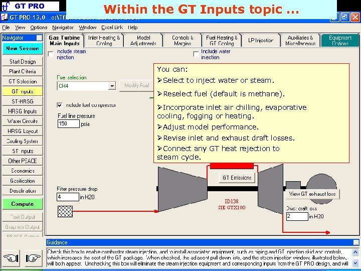 GT PRO Within the GT Inputs topic. . . You can: ØSelect to inject