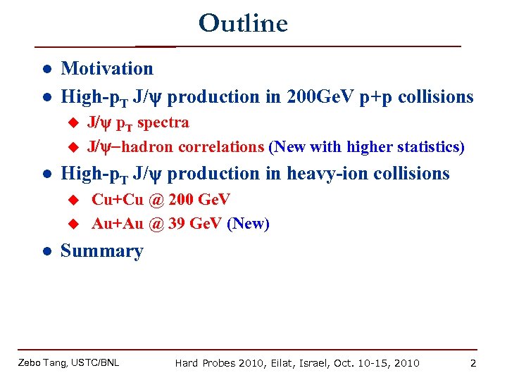 Outline l l Motivation High-p. T J/ production in 200 Ge. V p+p collisions
