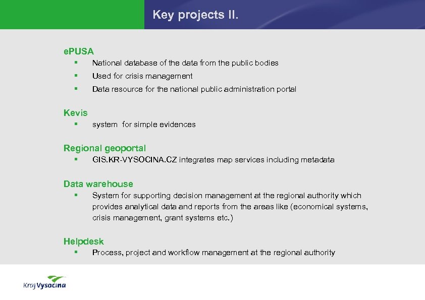 Key projects II. e. PUSA § National database of the data from the public