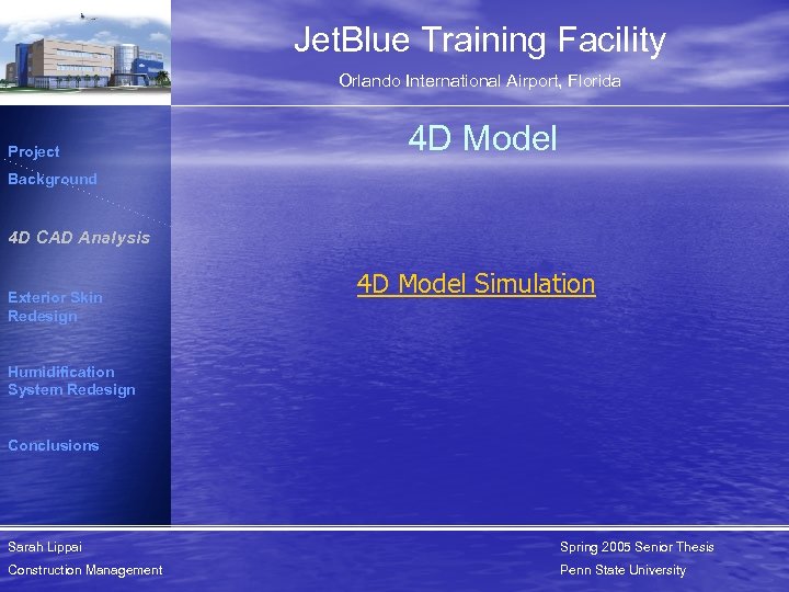 Jet. Blue Training Facility Orlando International Airport, Florida Project 4 D Model Background 4