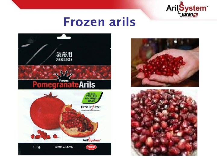Frozen arils 