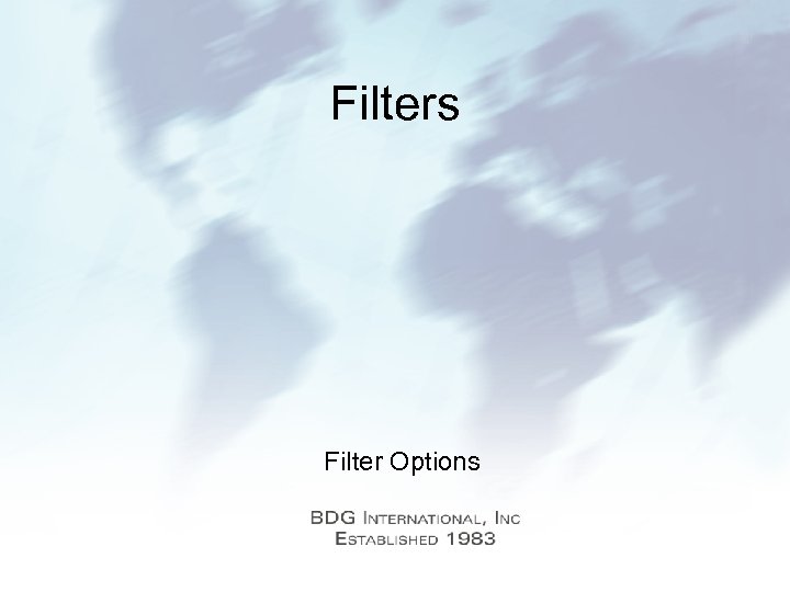 Filters Filter Options 